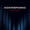 HOOVERPHONIC - Happiness
